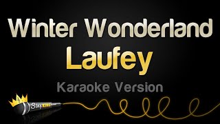 Laufey  Winter Wonderland Karaoke Version [upl. by Nonaihr]