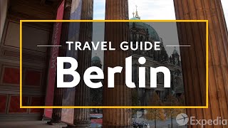 Berlin Vacation Travel Guide  Expedia [upl. by Nairahcaz]