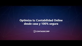 Optimiza tu Contabilidad Online desde casa y 100 segura 📣 [upl. by Rebe]