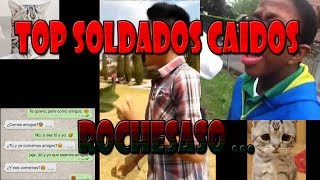 TOP 8 SOLDADOS CAÍDOS RECHAZADOS 2018 [upl. by Hayes899]