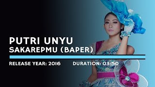 Putri Unyu  Sakarepmu Lyric [upl. by Katzen]