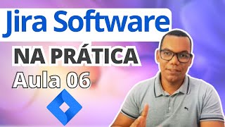 COMO EXPORTAR DADOS DO JIRA PARA EXCEL  Jira Software Aula 06 [upl. by Odarnoc599]