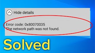 Fix Windows Cannot Access The Network Path Not Found Error Code 0x80070035 [upl. by Christensen777]