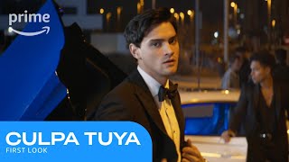 Culpa Tuya First Look  Prime Video [upl. by Nador171]