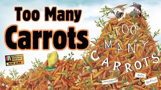 💫Children’s Read Aloud  Too Many Carrots 🥕🥕 🥕 Kids Books Read Aloud  Easter Books Read Aloud [upl. by Ynafit]