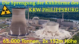 Wie sprengt man 2 Riesentürme KKW PHILIPPSBURG  Spektakuläre Sprengung am 15052020 [upl. by Purvis]