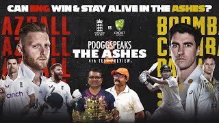 Can England Win This Test To Stay Alive In Ashes Ashes 4th Test Preview By Pdoggspeaks [upl. by Schwerin]