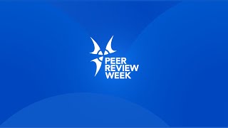 Peer Review Week 2024 [upl. by Adnola]