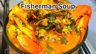 How to Make Nigerian FISHERMAN Soup [upl. by Angeli]