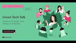 🖥️ ☘️ Green Tech Talk Leaders on UX Design Green Software AI amp Big Data [upl. by Durwin388]