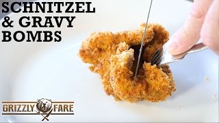 Schnitzel amp Gravy Bombs [upl. by Atsejam]