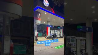 Petrol power petrol Diesel and normal petrol Price in Goa  petrol petrolprice diesel goa [upl. by Lleon]