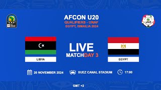 U20 AFCON 2025 Qualifiers  UNAF  LIBYA VS EGYPT [upl. by Billi]