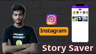 Instagram story downloader App android studio part 3  how to save instagram story in android [upl. by Nessnaj]