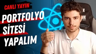 REACT İLE PORTFOLYO SİTESİ YAPALIM [upl. by Tillman452]