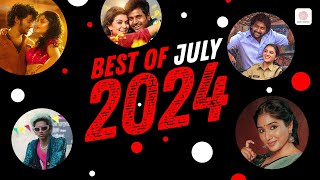 BEST OF JULY 2024  TAMIL  TELUGU  MALAYALAM SONGS  ChartToppers Trending Hit Songs [upl. by Lebiram]