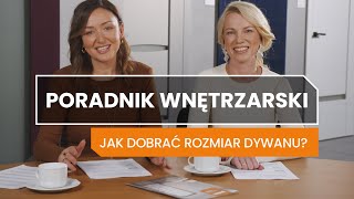 Jak dobrać rozmiar dywanu do salonu lub sypialni Poradnik Wnętrzarski [upl. by Deirdre]