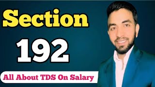 All About Section 192 TDS on Salary  Ranjeet Gyan tax [upl. by Ateikan259]