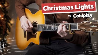 Christmas Lights  Coldplay Fingerstyle Guitar  Free Tabs [upl. by Nert]