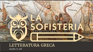 LETTERATURA GRECA ALCEO fr 347 [upl. by Erreipnaej]