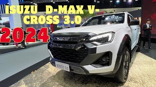 ISUZU DMAX VCross 30 2024 Ddi M 4door AT E4 [upl. by Laszlo]