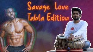 Jason Derulo  Savage Love  Tabla Edition  Tabla 256 [upl. by Aylad704]