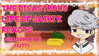 The Disastrous Life of Saiki K Reacts 2 [upl. by Odel]