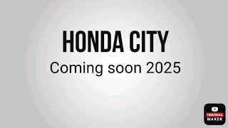 Honda city 2025 New model [upl. by Katrine657]