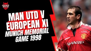 Man Utd v European XI  Munich Memorial 98 [upl. by Milore]