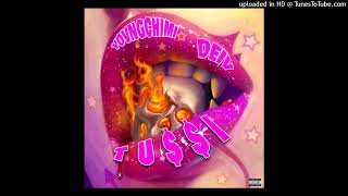 YOVNGCHIMI Ft Dei V  TUSSI  Audio Oficial [upl. by Loram]