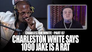 Charleston White makes bold claims about 1090 Jake [upl. by Blackburn]