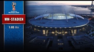 Russlands WMStadien Die SaintPetersburg Arena [upl. by Nadiya]