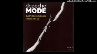 Depeche Mode – Blasphemous Rumours Believe In Jesus Mix [upl. by Talley]