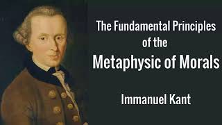 The Fundamental Principles of the Metaphysic of Morals by Immanuel Kant  Audiobooks Youtube Free [upl. by Yvi]