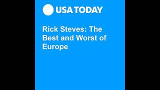 Rick Steves The Best and Worst of Europe Audiobook by Rick Steves [upl. by Pappas]