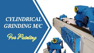 Cylindrical Grinding Machine  Painting [upl. by Akcire]