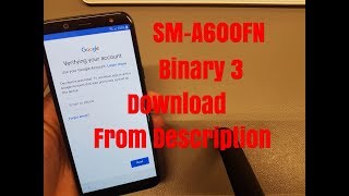 BOOM Samsung A6 SMA600FN Android 8 Binary 3Remove Google Account Bypass FRP [upl. by Efar933]