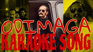 ODIMAGA Karaoke song  Aavesham  Fahadh fasil [upl. by Chemar100]