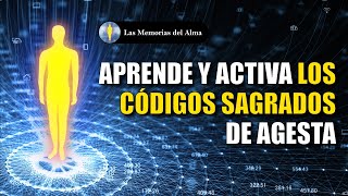 APRENDE Y ACTIVA LOS CÓDIGOS SAGRADOS DE AGESTA 🔟 Habla El Idioma De Los Seres De Luz 🗣️💬💯 [upl. by Grishilda112]