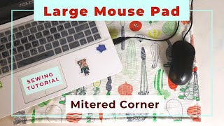 How to sew a large size Mouse Pad with Mitered Corners [upl. by Grail]