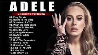 adele songs 2024  Best Of Adele Greatest Hits Full Album 2024 [upl. by Nylknarf]