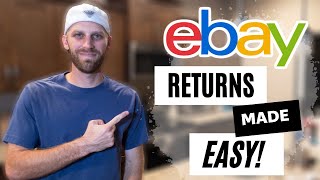 How to Handle Returns as an eBay Seller [upl. by Hartmann21]