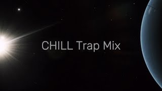 Chill Trap Mix 3 [upl. by Aram]