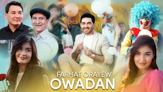 FARHAT ORAYEV  OWADAN Official Video 2024 [upl. by Eerok]