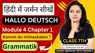 Kannst du inlineskaten  Grammatik part 1  Hallo Deutsch  Class 7th  Modul 4 Lektion 1 [upl. by Omrellig]