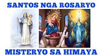 Misteryo sa Himaya  Ang Santo Rosaryo  Bisaya  Cebuano [upl. by Radke]