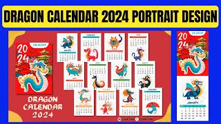 DRAGON CALENDAR 2024 PORTRAIT DESIGN  JPEG  PNG  AI  READY TO PRINT [upl. by Alra]