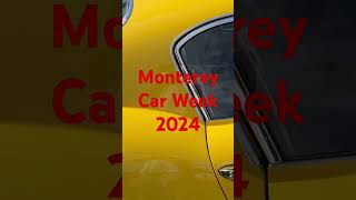 Monterey Car Week 2024 [upl. by Kreager476]