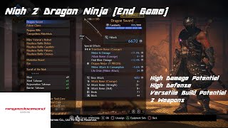 Nioh 2 Dragon Ninja Build End Game [upl. by Gernhard]