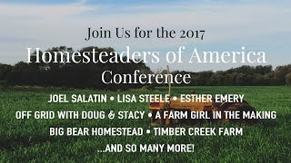 Homesteaders of America Conference Promo 2017 [upl. by Sapphire]